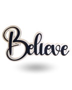 Believe - Wooden Wall Hanging
