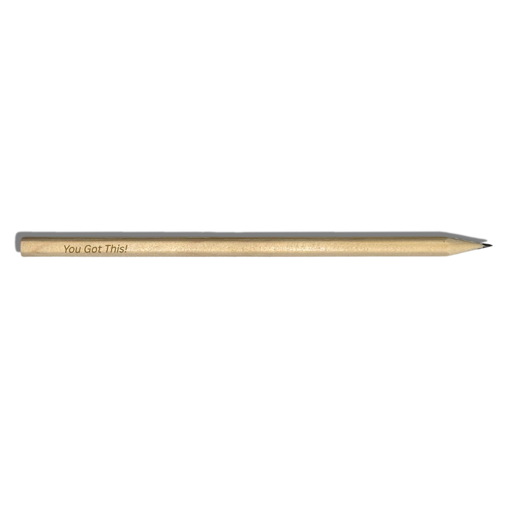 Wooden Engraved Pencil – “You Got This!” | Motivational Custom Pencil for Students & Office