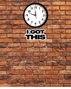 I Got This - Motivational Wooden Wall Sign