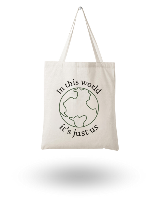 In This World - Quote Canvas Tote Bag Printed