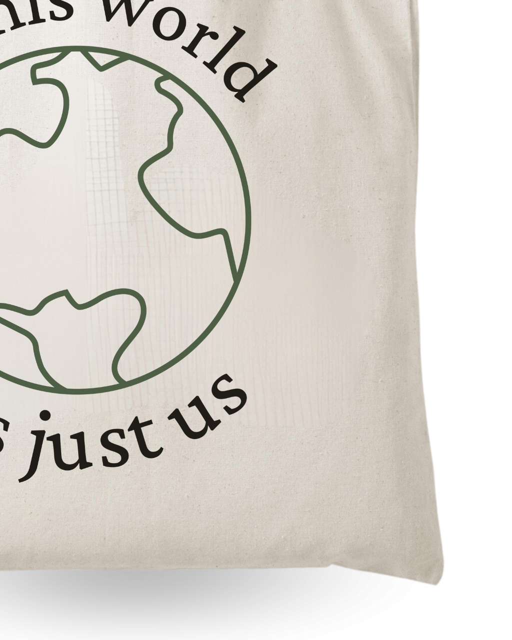 In This World - Quote Canvas Tote Bag Printed