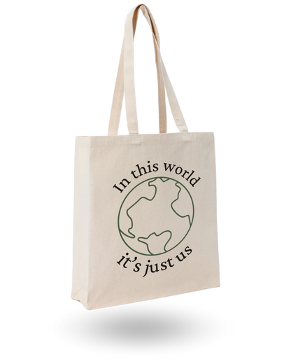 In This World - Quote Canvas Tote Bag Printed